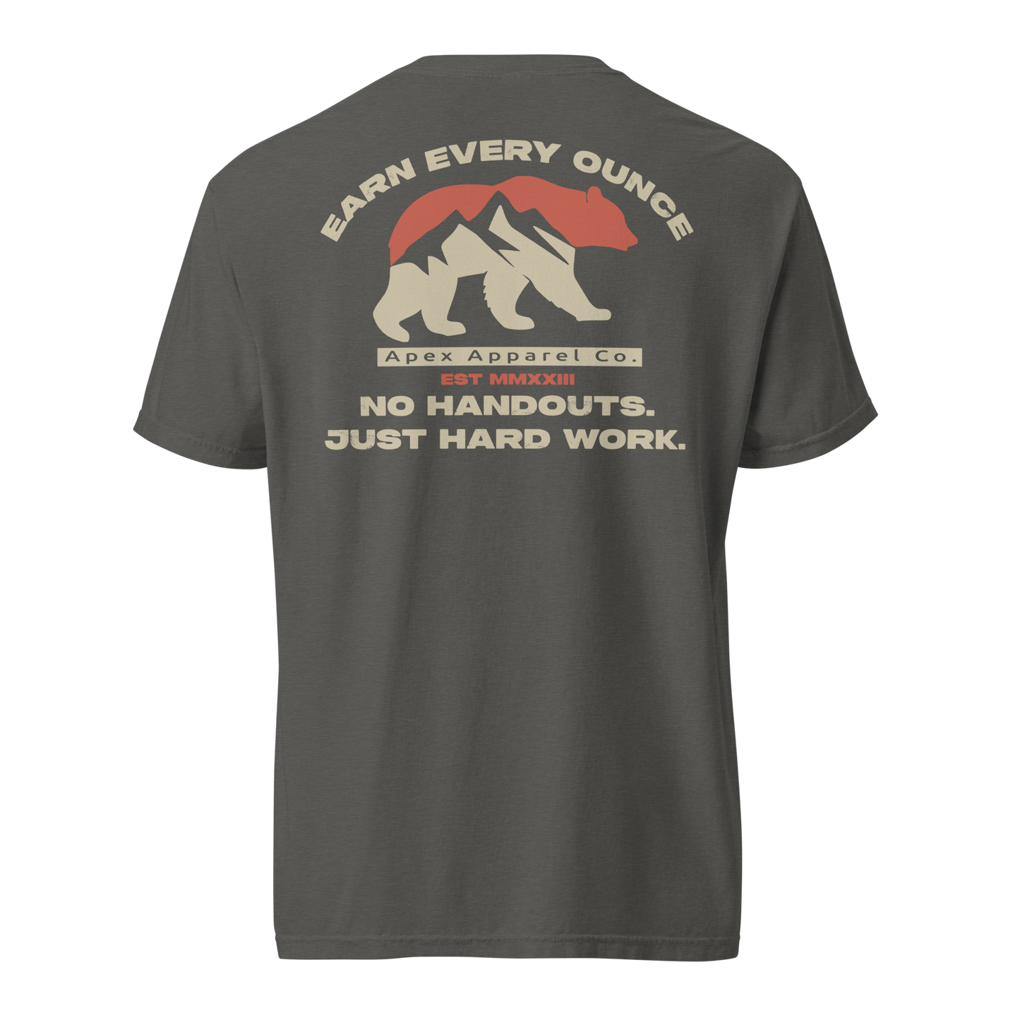 EARN EVERY OUNCE TEE