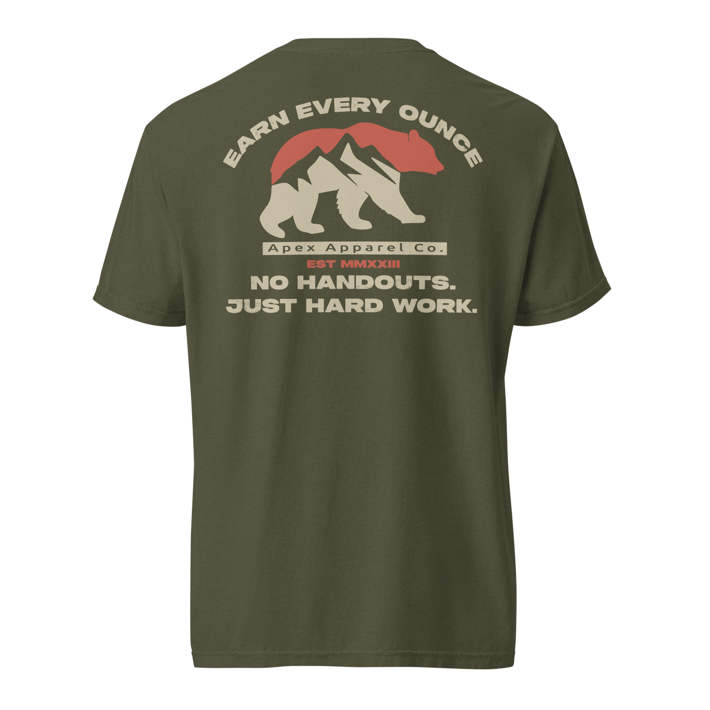 EARN EVERY OUNCE TEE