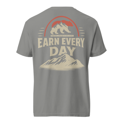 EARN EVERY DAY TEE