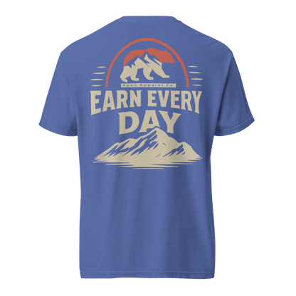 EARN EVERY DAY TEE