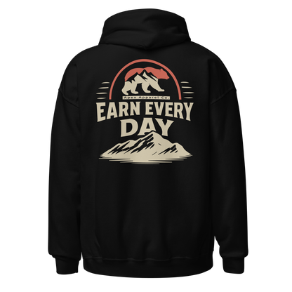 EARN EVERY DAY HOODIE