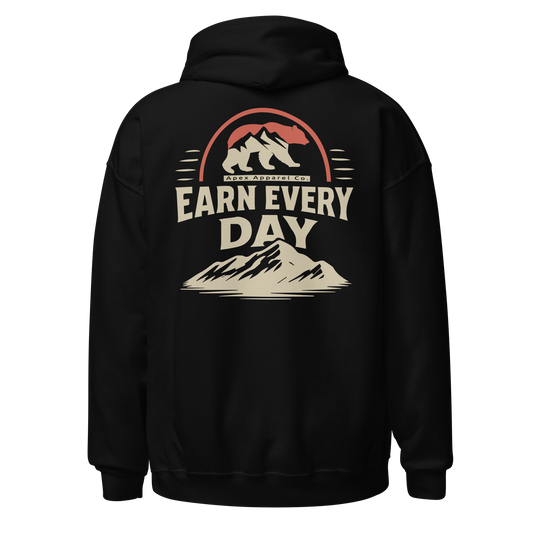 EARN EVERY DAY HOODIE