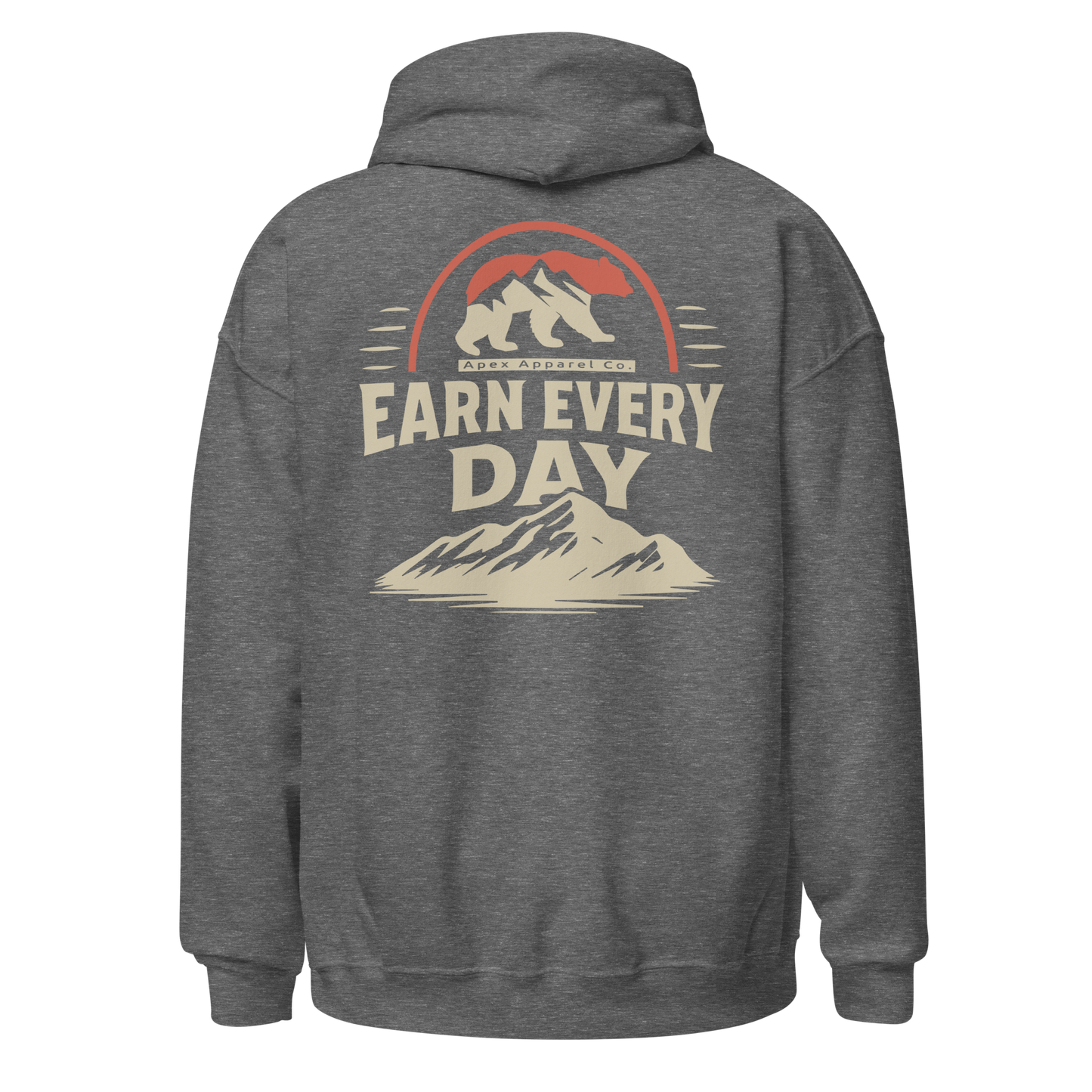 EARN EVERY DAY HOODIE