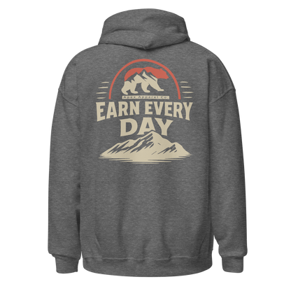 EARN EVERY DAY HOODIE